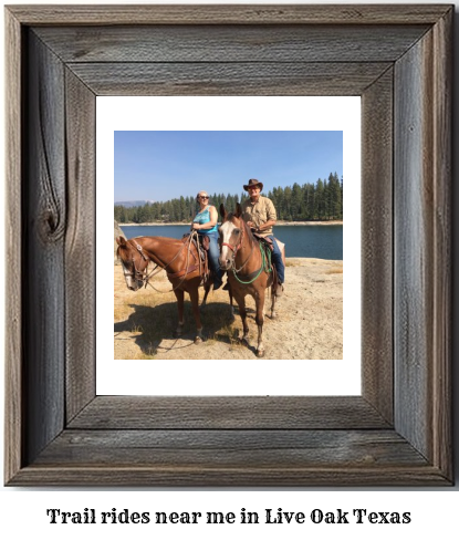 trail rides near me in Live Oak, Texas